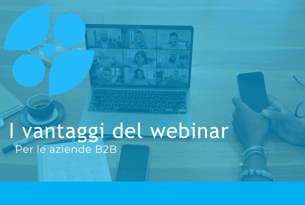 I vantaggi del webinar nel b2b